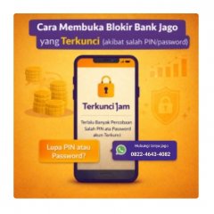 Akun bank jago terblokir akibat salah password